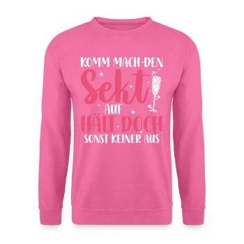 Party Drôle Dire Filles Soirée Chemise - Sweat-shirt Unisexe - rose - Devant