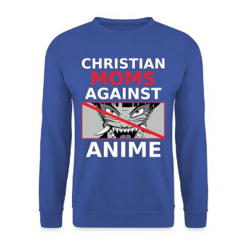 Christian Moms Against Anime Humor Tee - Unisex Sweatshirt - royal blue - Front - Alina (178cm) & Michal (187cm)
