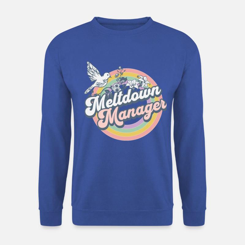 Hippie Meltdown Manager Caregiver Tee - Unisex Sweatshirt - royal blue