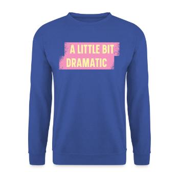 Bit Dramatic Fun Women's Tee - Unisex Pullover - Royalblau - Vorne - Alina (178cm) & Michal (187cm)