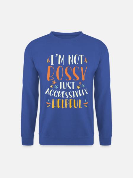 Funny T-shirt "assertive Helper" - Unisex Sweatshirt - royal blue
