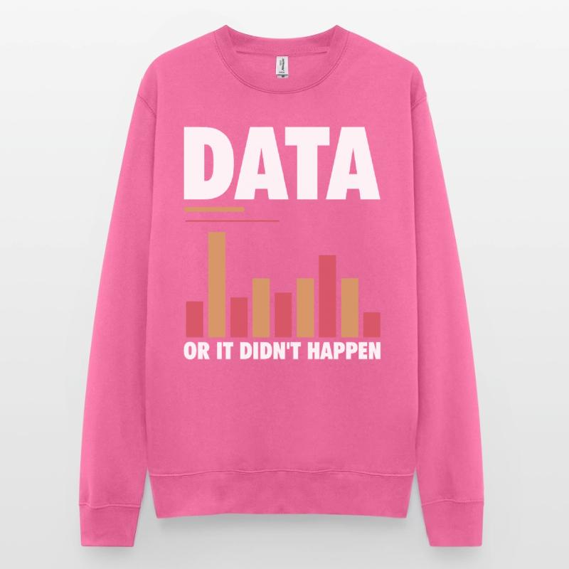 Daten Oder Es Ist Nicht Passiert T-stück Unisex Pullover
