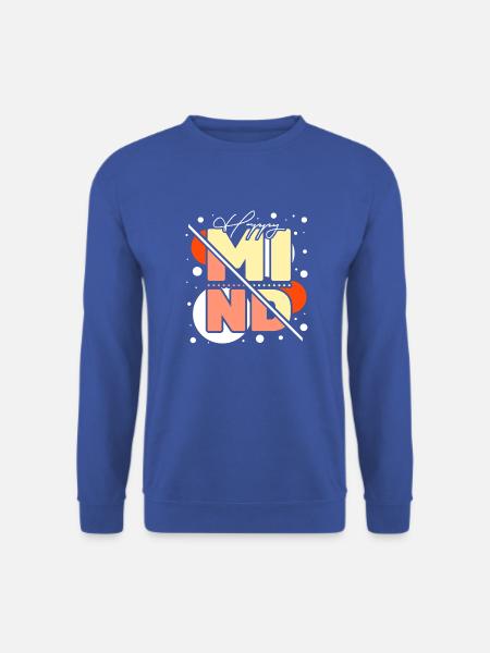Glücklicher Geist, glückliches Leben - Unisex Pullover - Royalblau