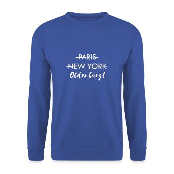 Paris? New York? Oldenburg! | cadeau - Sweat-shirt Unisexe - bleu royal - Devant - Alina (178cm) & Michal (187cm)