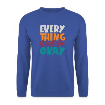 Alles wird gut - Unisex Pullover - Royalblau - Vorne - Alina (178cm) & Michal (187cm)