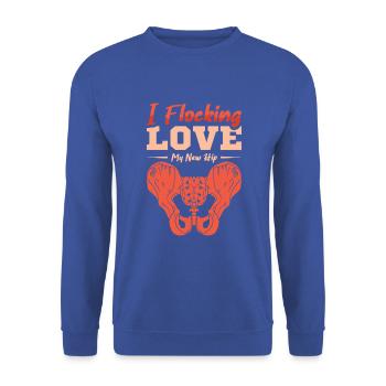 I Flocking love my new hip - Unisex Pullover - Royalblau - Vorne - Alina (178cm) & Michal (187cm)