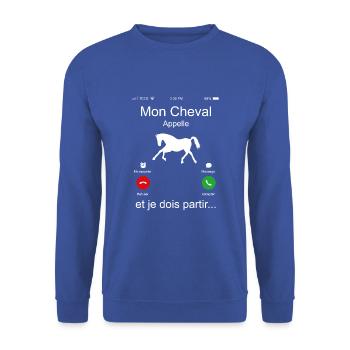 Mon Cheval Appelle Et Je Dois Partir - Sweat-shirt Unisexe - bleu royal - Devant - Alina (178cm) & Michal (187cm)