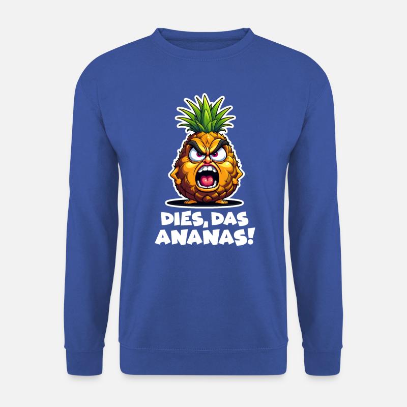 DIES, DAS ANANAS! - Unisex Pullover - Royalblau