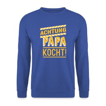 Papa kocht (Achtung) - Unisex Pullover - Royalblau - Vorne - Alina (178cm) & Michal (187cm)