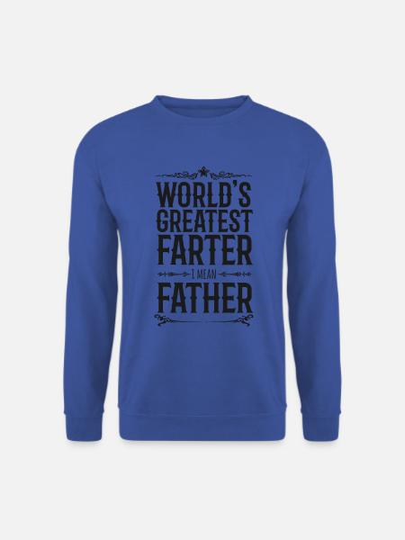 worlds greatest farter i mean father - Unisex Pullover - Royalblau