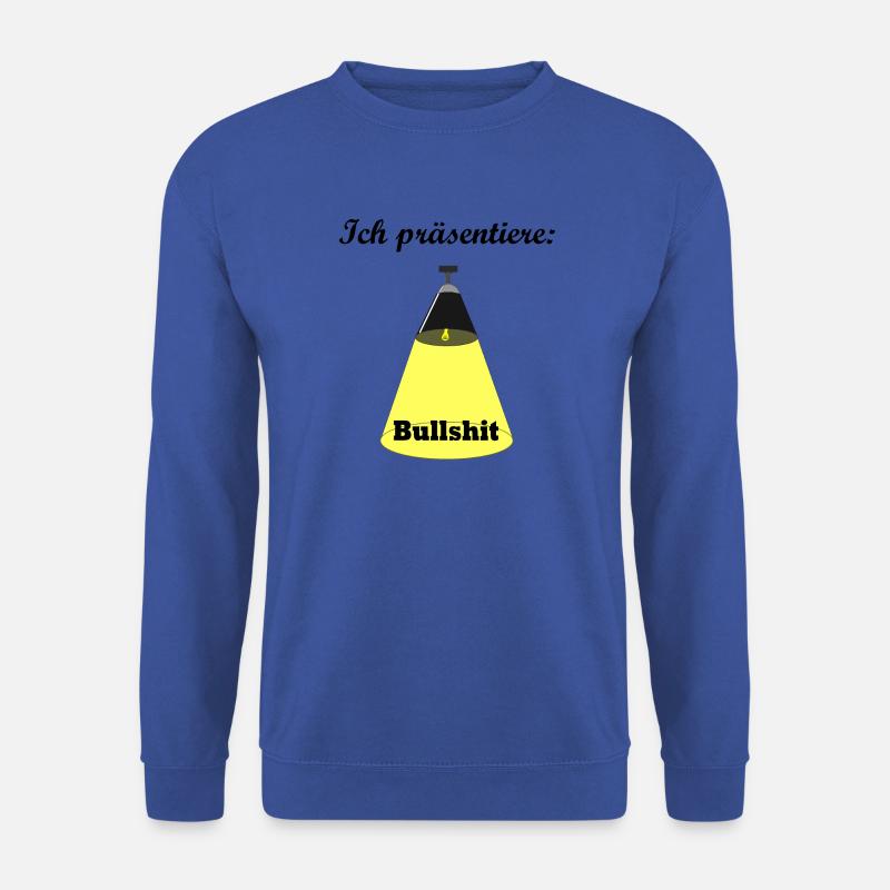 Praesentation Bullshit - Unisex Pullover - Royalblau