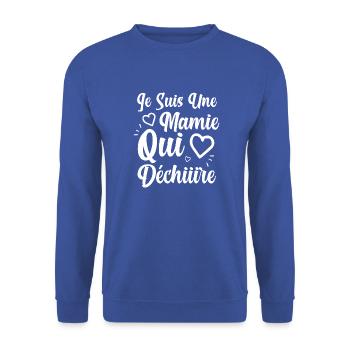 Je suis une mamie qui déchire grand-mère cadeau - Sweat-shirt Unisexe - bleu royal - Devant - Alina (178cm) & Michal (187cm)