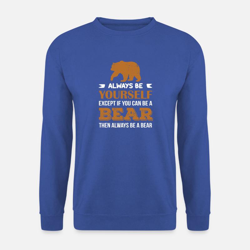 Be a Bear - Unisex Pullover - Royalblau