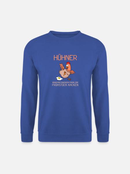 Landwirt Landwirte Huhn Hühner Spruch - Unisex Pullover - Royalblau