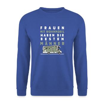 Frauen mit Wohnmobil – Die besten Männer - Unisex Pullover - Royalblau - Vorne - Alina (178cm) & Michal (187cm)