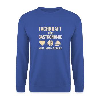 Gastronomie Fachkraft mit Herzen und Hirn - Unisex Pullover - Royalblau - Vorne - Alina (178cm) & Michal (187cm)
