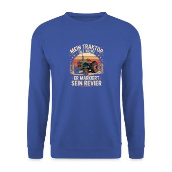  Mein Traktor Ölt Nicht Er Markiert Sein Revier - Unisex Pullover - Royalblau - Vorne - Alina (178cm) & Michal (187cm)