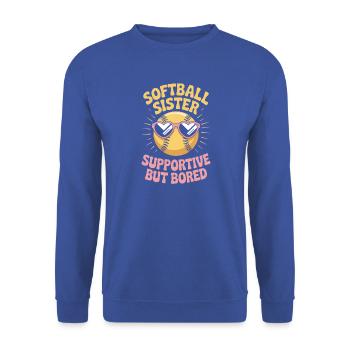 Softball Spruch Schwester Lustig Softball Geschenk - Unisex Pullover - Royalblau - Vorne - Alina (178cm) & Michal (187cm)