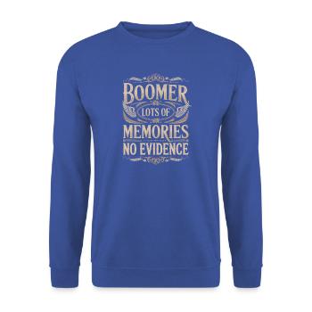 Boomer Erinnerungen Ohne Beweise - Unisex Pullover - Royalblau - Vorne - Alina (178cm) & Michal (187cm)