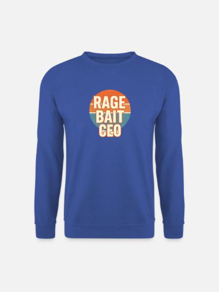 Rage Bait CEO Retro Lustiges Wort - Unisex Pullover - Royalblau