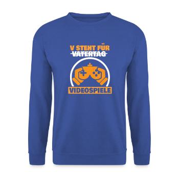 Gamer Gaming Vater Vatertag Spruch Zocken Papa - Unisex Pullover - Royalblau - Vorne - Alina (178cm) & Michal (187cm)