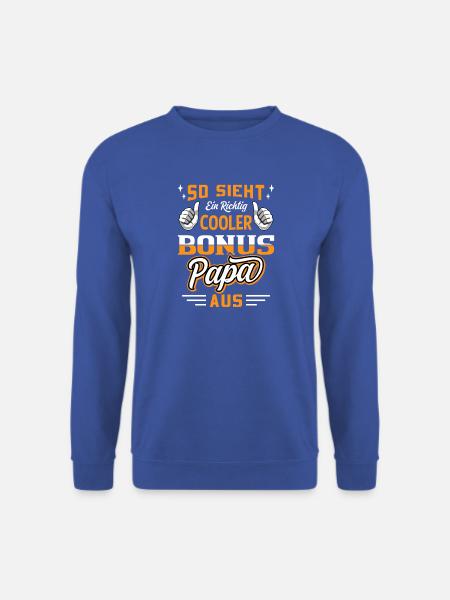So sieht ein cooler Bonus Papa aus / Stiefvater - Unisex Pullover - Royalblau