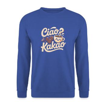 Ciao Kakao Heiße Schokolade Hot Chocolate Tschüss - Unisex Pullover - Royalblau - Vorne - Alina (178cm) & Michal (187cm)