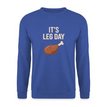It's Leg Day Gym Cheat Day Bein Training Fitness - Unisex Pullover - Royalblau - Vorne - Alina (178cm) & Michal (187cm)