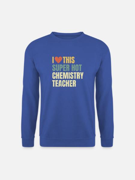 Ich liebe diesen super heißen Chemielehrer Retro - Unisex Pullover - Royalblau