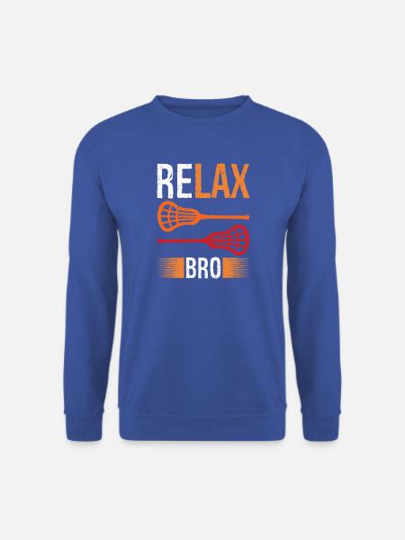 Relax Bro Lacrosse Sports Team Game - Unisex Pullover - Royalblau