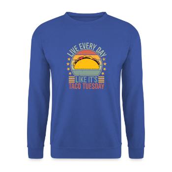 live everyday like it's taco Tuesday - Unisex Pullover - Royalblau - Vorne - Alina (178cm) & Michal (187cm)