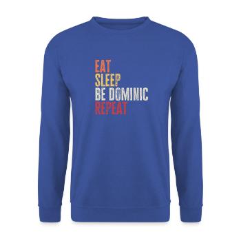 Iss, schlaf Sei Dominic, wiederhole Retro-Name - Unisex Pullover - Royalblau - Vorne - Alina (178cm) & Michal (187cm)