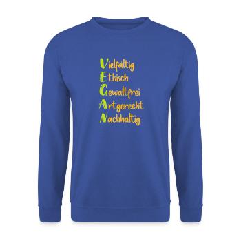 Vegane Werte: Vielfalt Ethik Nachhaltigkeit - Unisex Pullover - Royalblau - Vorne - Alina (178cm) & Michal (187cm)