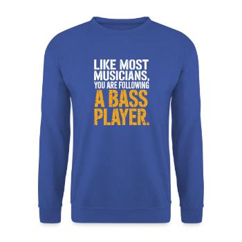 Bassist Following A Bass Player Band Bassspieler - Unisex Pullover - Royalblau - Vorne - Alina (178cm) & Michal (187cm)