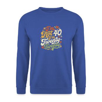Ich bin nicht 40, Twenty Twenty - Unisex Pullover - Royalblau - Vorne - Alina (178cm) & Michal (187cm)