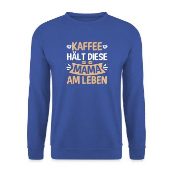 Kaffee Kaffeeliebhaber Mutter Mama - Unisex Pullover - Royalblau - Vorne - Alina (178cm) & Michal (187cm)
