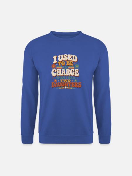 Vater mit zwei Töchtern – früher Chef - Unisex Pullover - Royalblau