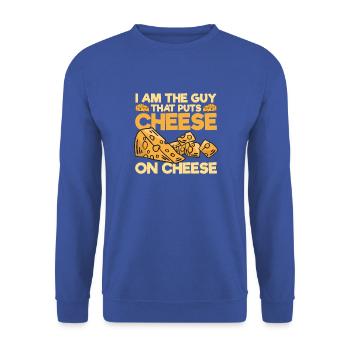 Käse Spruch Männer Geschenk lustig Käseliebhaber - Unisex Pullover - Royalblau - Vorne - Alina (178cm) & Michal (187cm)