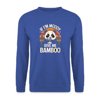  If Im Moddy Give Me Bamboo Lustiger Panda Spruch - Unisex Pullover - Royalblau - Vorne - Alina (178cm) & Michal (187cm)