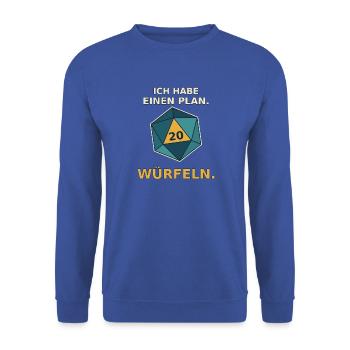 Ich habe einen Plan: Würfeln – W20 Rollenspiel - Unisex Pullover - Royalblau - Vorne - Alina (178cm) & Michal (187cm)