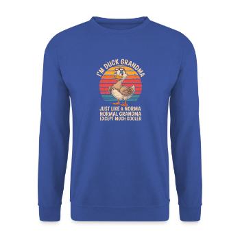  I'M DUCK GRANDMA JUST LIKE A NORMAL GRANDMA - Unisex Pullover - Royalblau - Vorne - Alina (178cm) & Michal (187cm)