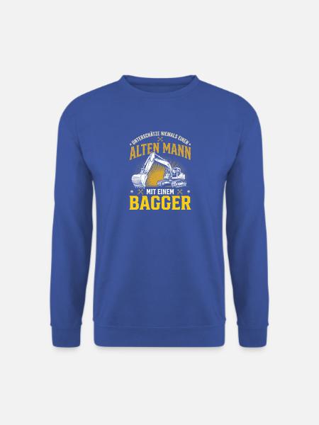 Alter Mann Mit Bagger Unterschätze Niemals Opa - Unisex Pullover - Royalblau