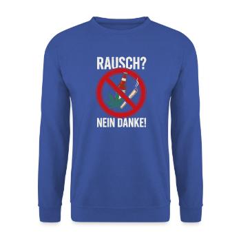 Rausch Nein Danke Verbotsschild - Unisex Pullover - Royalblau - Vorne - Alina (178cm) & Michal (187cm)