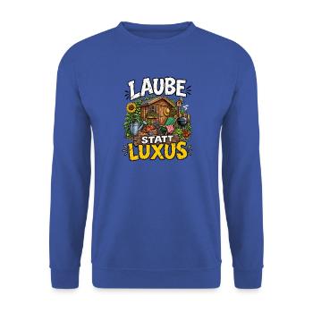 Laube statt Luxus Schrebergärten  - Unisex Pullover - Royalblau - Vorne - Alina (178cm) & Michal (187cm)