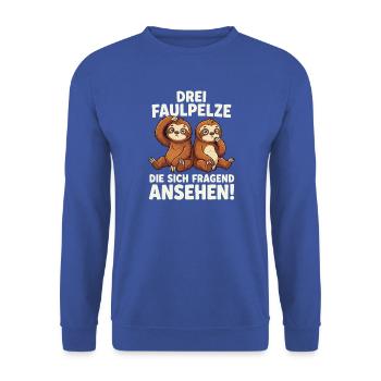 Drei Faulpelze: Fragend Ansehen - Unisex Pullover - Royalblau - Vorne - Alina (178cm) & Michal (187cm)