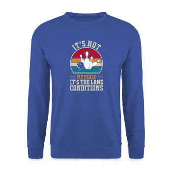 Bahnbedingungen: Bowling ist nicht meine Schuld - Unisex Pullover - Royalblau - Vorne - Alina (178cm) & Michal (187cm)