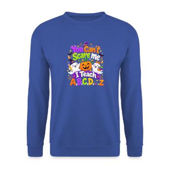 You Cant Scare Me Teach ABC Halloween - Unisex Pullover - Royalblau - Vorne - Alina (178cm) & Michal (187cm)