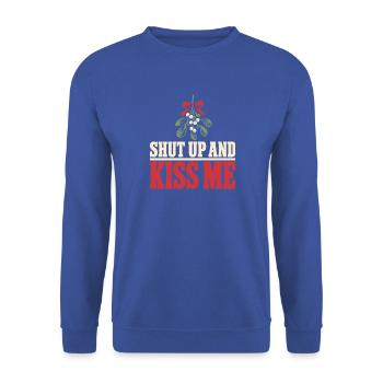 Shut Up And Kiss Me Küss Mich Einfach Valentinstag - Unisex Pullover - Royalblau - Vorne - Alina (178cm) & Michal (187cm)
