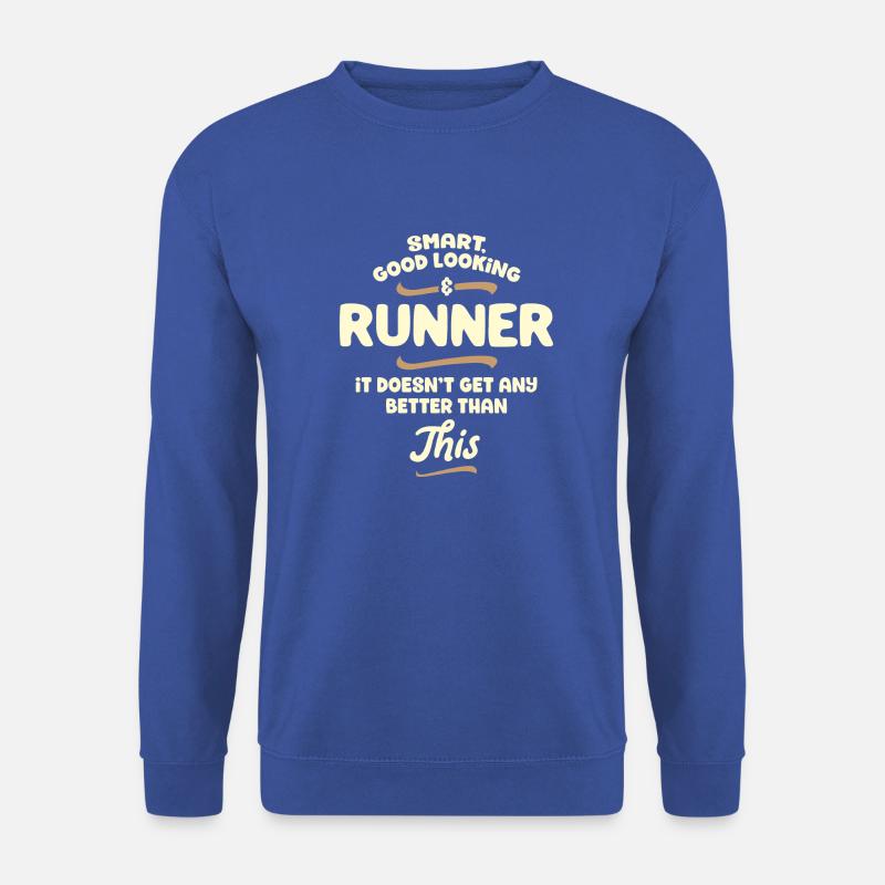 Smart, handsome and runner ... - Unisex Sweatshirt - royal blue