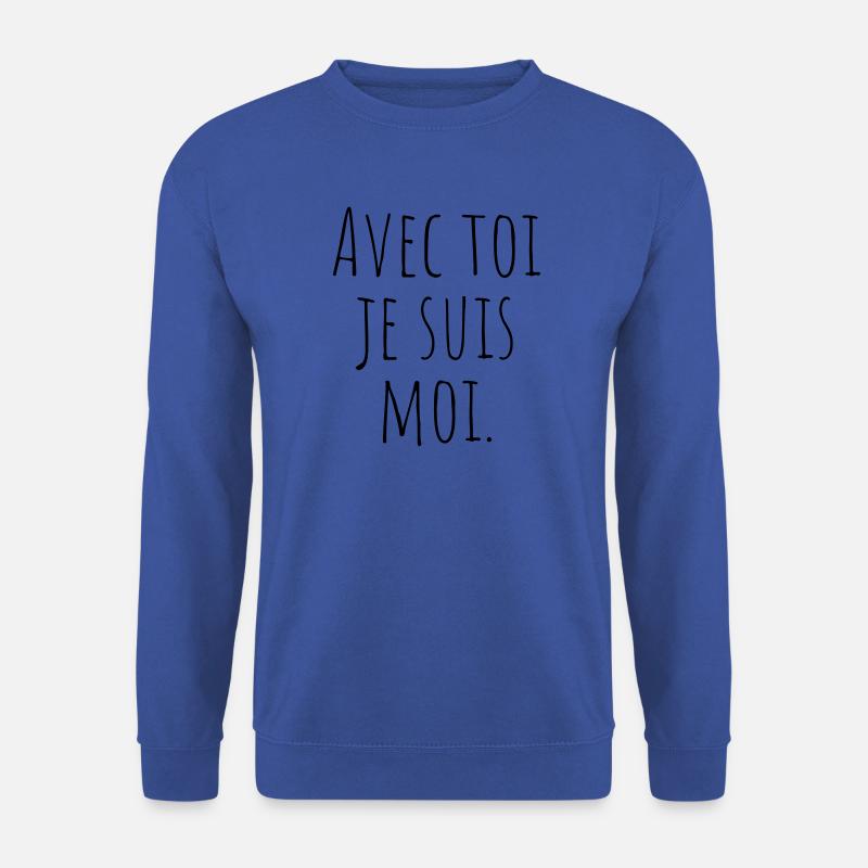 avec toi je suis moi - Unisex Pullover - Royalblau